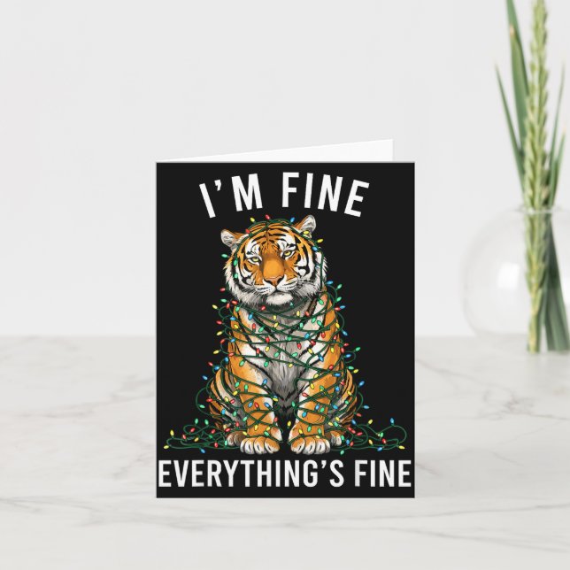 Tarjeta Tiger Christmas I'm Fine Everything Is Fine Wildli (Anverso)