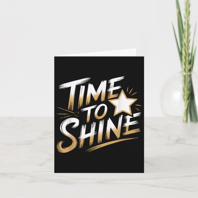 Tarjeta Time Women To Shine Motivational Men Kids  (Anverso)