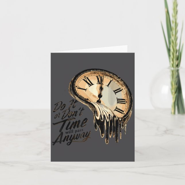 Tarjeta Timeless Motivation Quote With Melting Clocks  (Anverso)