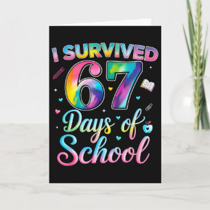 Tarjeta Tinte Tie Dye Sobreviví 67 Días De Escuela Diverti