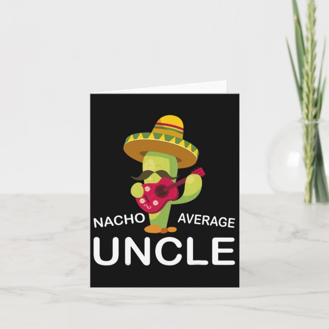 Tarjeta Tío gracioso chiste humor divertido Nacho promedio (Anverso)