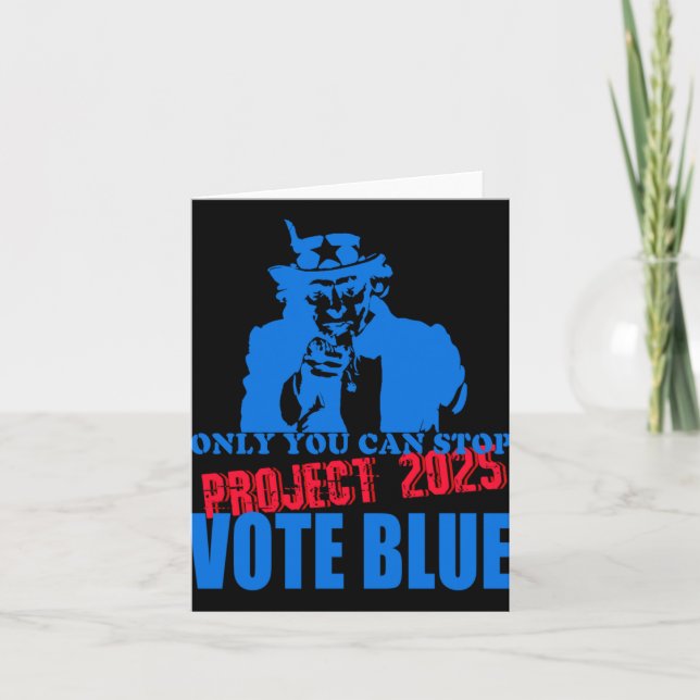 Tarjeta Tío Sam Dice Que Paren El Proyecto 2025 Vota Azul (Anverso)