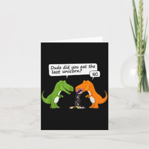 Tarjeta Tipo Divertido de Dinosaurio ¿Comiste al Último Un