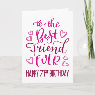 Tarjeta Tipografía del 71 cumpleaños de la mejor amiga en