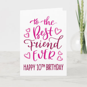 Tarjeta Tipografía para el décimo cumpleaños de la mejor a