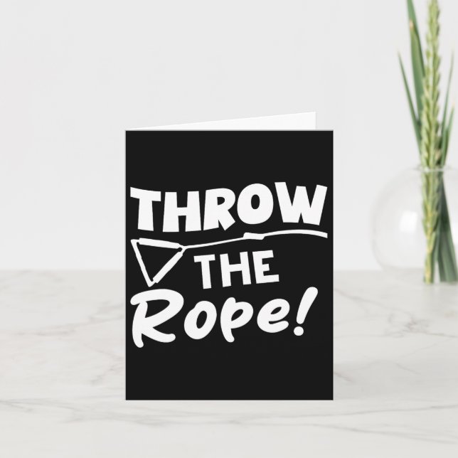 Tarjeta ¡Tira El Rope! Wake Surf Boating Funny (Anverso)