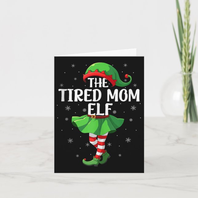 Tarjeta Tired Mom Elf Christmas Girls Women Elf Squad Xmas (Anverso)