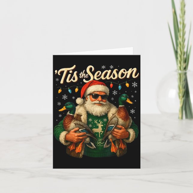Tarjeta Tis The Season Cool Santa Duck Christmas Design  (Anverso)