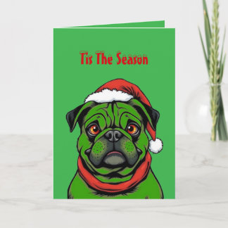 Tarjeta Tis The Season Pug