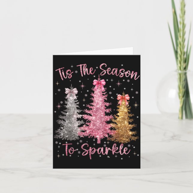 Tarjeta Tis The Season Sparkle Christmas Tree Xmas Women G (Anverso)
