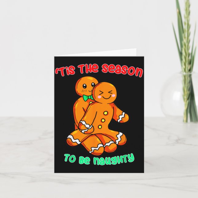 Tarjeta Tis The Season To Be Naughty Funny Gingerbread Chr (Anverso)