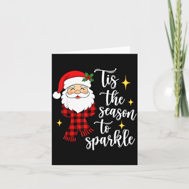 Tarjeta Tis The Season To Sparkle Cute Santa Christmas  (Anverso)