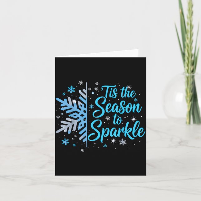 Tarjeta Tis The Season To Sparkle Snowflake Holiday Christ (Anverso)