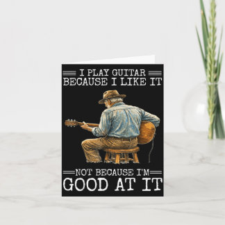 Tarjeta Tocar la guitarra porque me gusta, no porque sea b