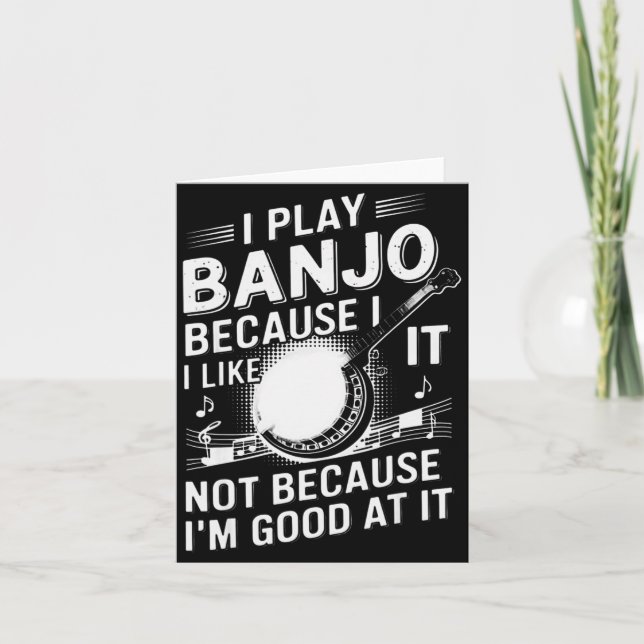 Tarjeta Toco el Banjo Porque Me Gusta - Músico Divertido M (Anverso)