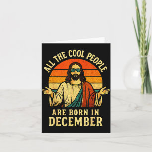 Tarjeta Todas las personas geniales nacen en diciembre Cum