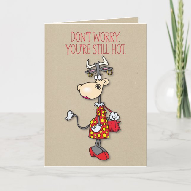 Tarjeta Todavía estás caliente cumpleaños (Anverso)