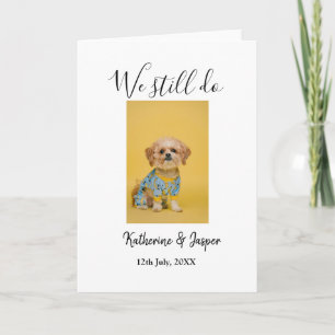 Tarjeta Todavía hacemos pareja nombre mascota perro foto f