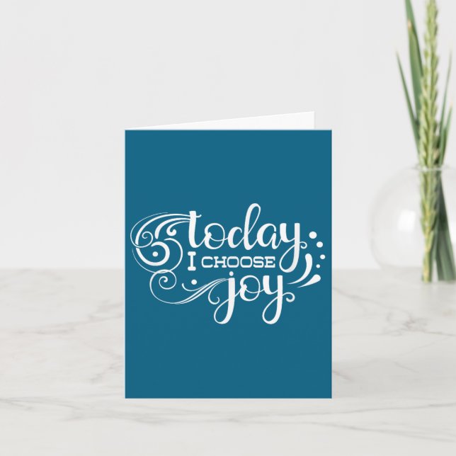 Tarjeta Today I Choose Joy, Insrational, Motivational, Fam (Anverso)