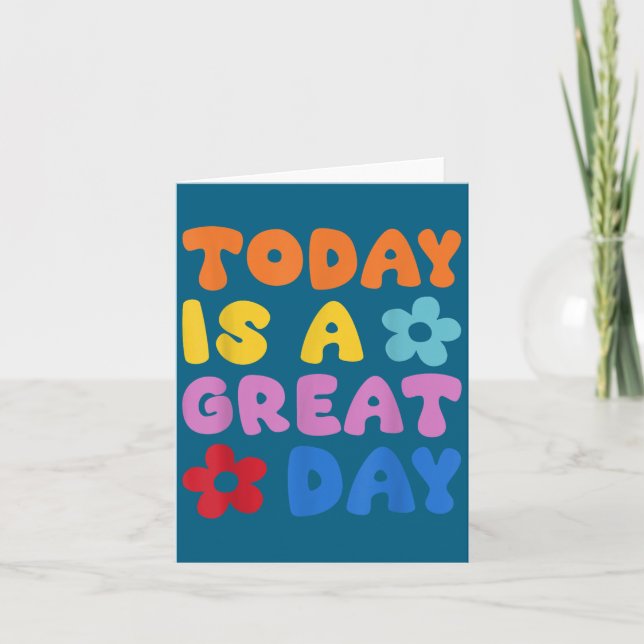 Tarjeta Today Is A Great Day Motivational Quotes Optimisti (Anverso)