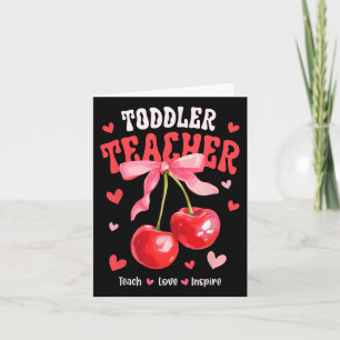 Tarjeta Toddle Teacher Teach Love Inspire Cherry Coquette