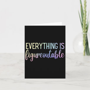 Tarjeta Todo Es Motivador De Maestros Figureoutable -