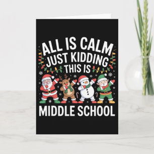 Tarjeta Todo está tranquilo divertido Navidad Temporada de