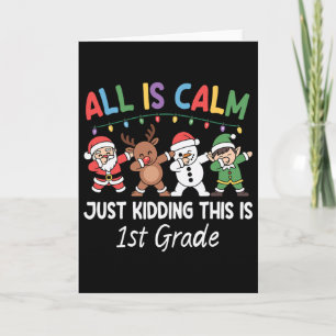 Tarjeta Todo está tranquilo, solo bromeo Navidad de 1er gr