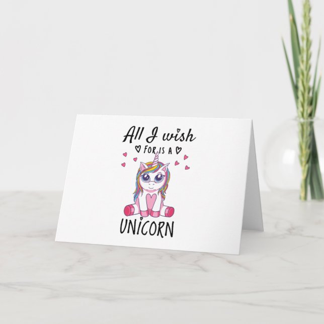 Tarjeta Todo lo que deseo es una Unicornio (Anverso)