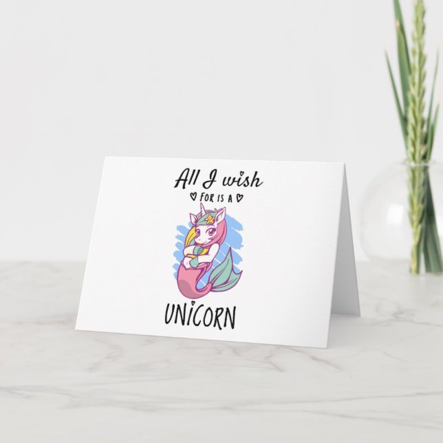 Tarjeta Todo lo que deseo es una Unicornio (Anverso)