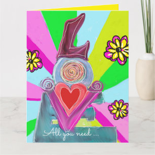 Tarjeta Todo lo que necesitas... comparte el amor