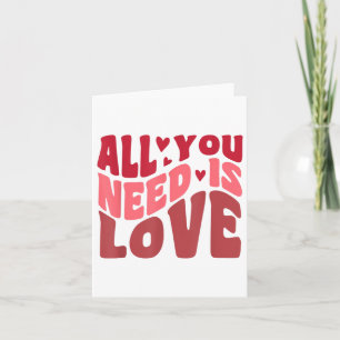 Tarjeta Todo Lo Que Necesitas Es Amor Estilo Retro Día de
