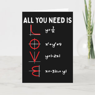 Tarjeta Todo lo que necesitas es amor Matemáticas Día de S