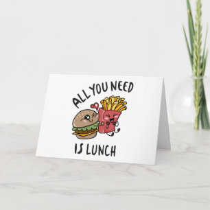 Tarjeta Todo lo que necesitas es comer.