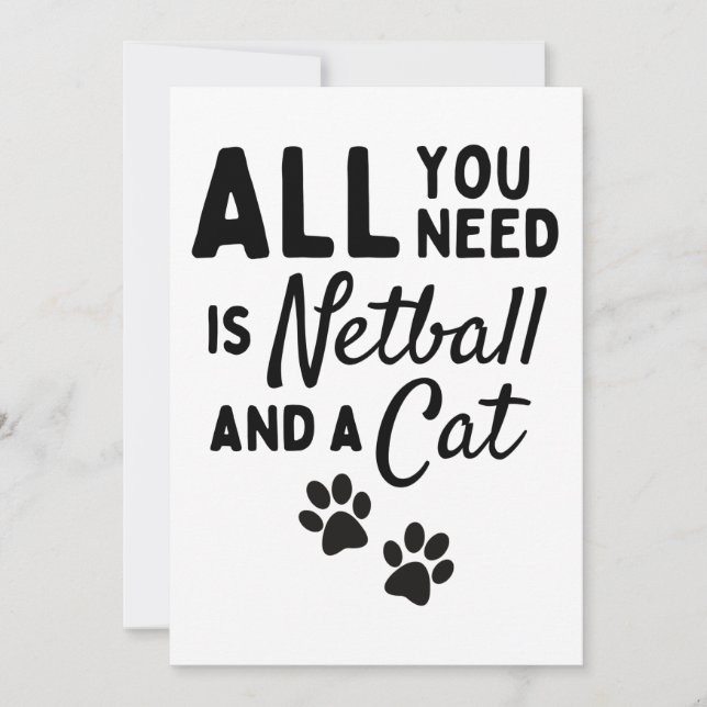 Tarjeta Todo lo que necesitas es netball y un gato. (Anverso)