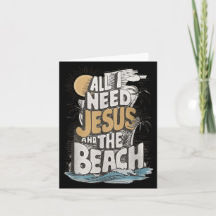Tarjeta Todo lo que necesito es Jesús y la playa divertido