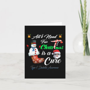 Tarjeta Todo lo que necesito para los Navidades es una dia