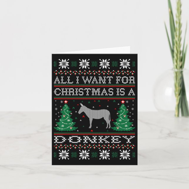 Tarjeta Todo Lo Que Quiero De Los Navidades Donkey Suéter  (Anverso)