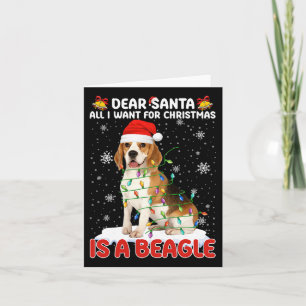 Tarjeta Todo Lo Que Quiero De Los Navidades Es Beagle Sant