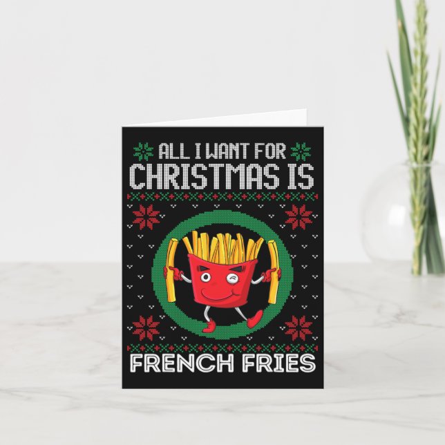 Tarjeta Todo Lo Que Quiero De Los Navidades Es Fries Franc (Anverso)