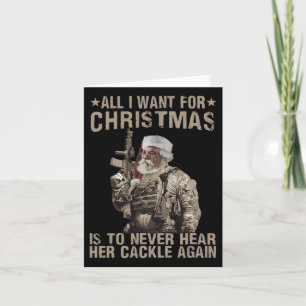 Tarjeta Todo Lo Que Quiero De Los Navidades Es Nunca Oír S