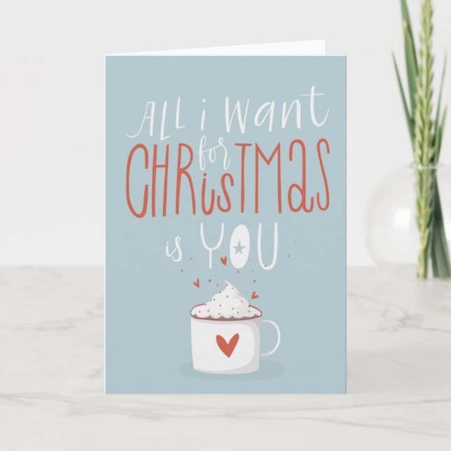 Tarjeta Todo Lo Que Quiero De Los Navidades Son Ustedes Na (Anverso)