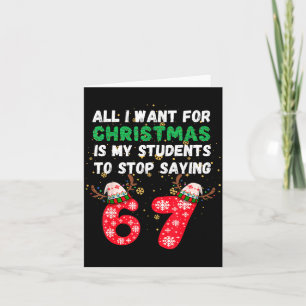 Tarjeta Todo lo que Quiero en Navidad es que Mis Alumnos D
