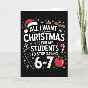 Tarjeta Todo lo que Quiero para Navidad Dicho Divertido 6-