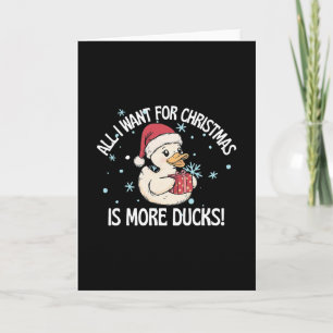 Tarjeta Todo lo que quiero para Navidad es más patos de cr