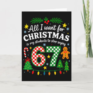 Tarjeta Todo lo que Quiero para Navidad es que mis Alumnos