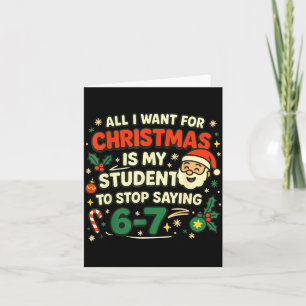 Tarjeta Todo lo que Quiero para Navidad es que Mis Alumnos