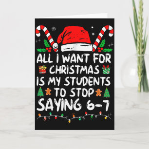 Tarjeta Todo lo que Quiero para Navidad es que mis Alumnos