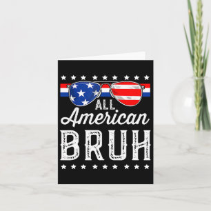 Tarjeta Todos Los Americanos Bruh 4 De Julio Niños Patriót