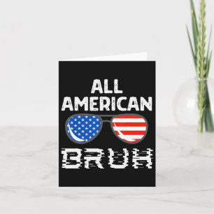 Tarjeta Todos Los Americanos Bruh 4 De Julio Niños Patriót